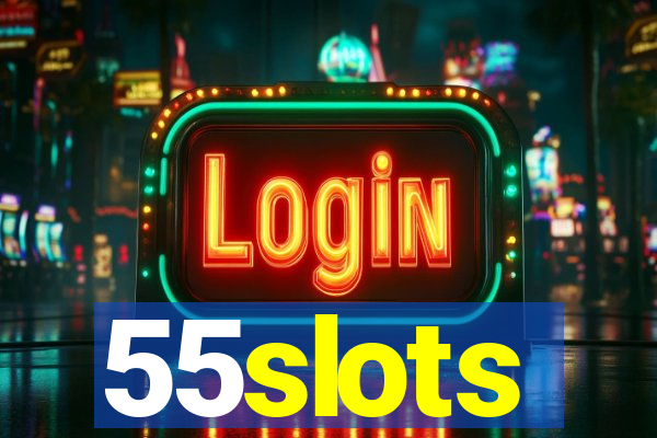 55slots