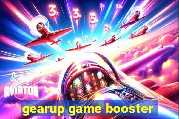 gearup game booster