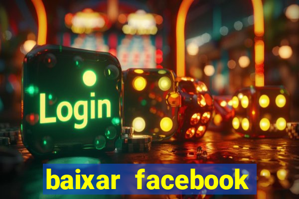 baixar facebook lite baixaki