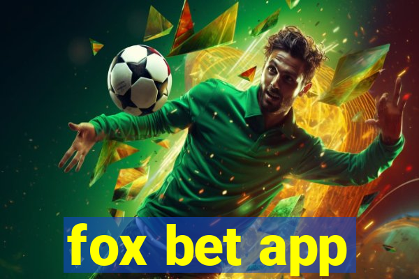 fox bet app