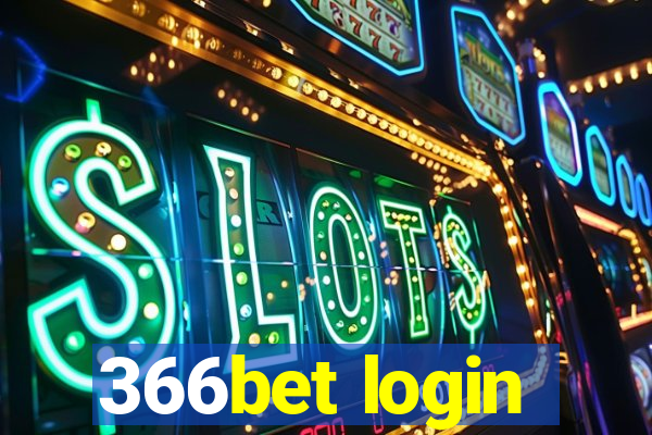 366bet login