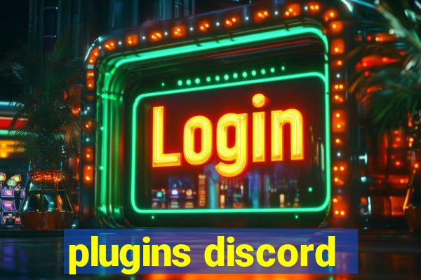 plugins discord