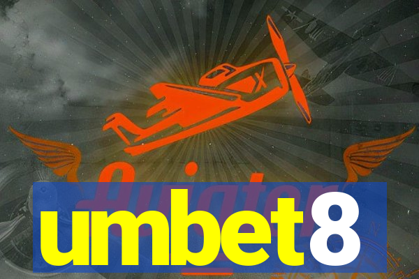 umbet8