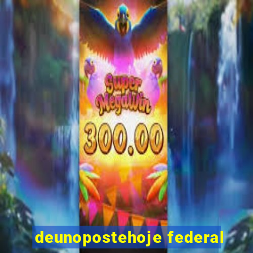 deunopostehoje federal