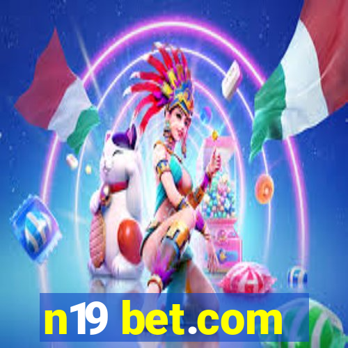 n19 bet.com