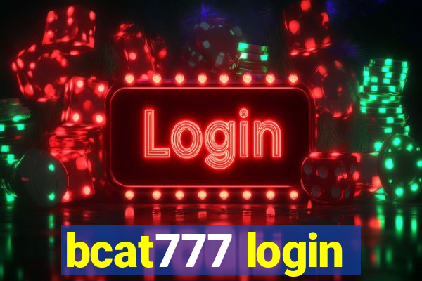 bcat777 login