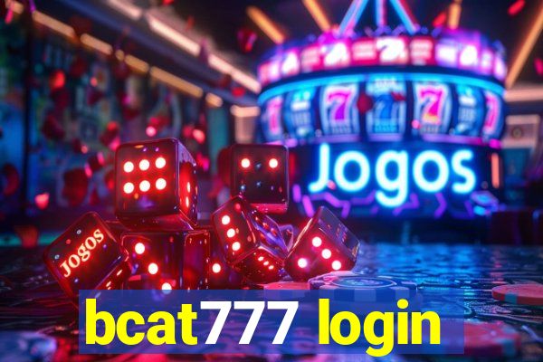 bcat777 login