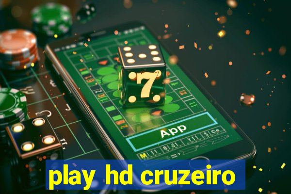 play hd cruzeiro