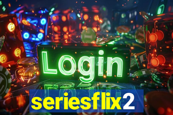 seriesflix2