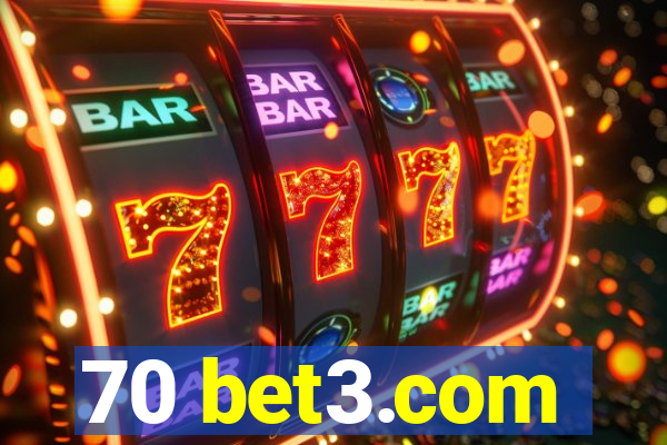 70 bet3.com