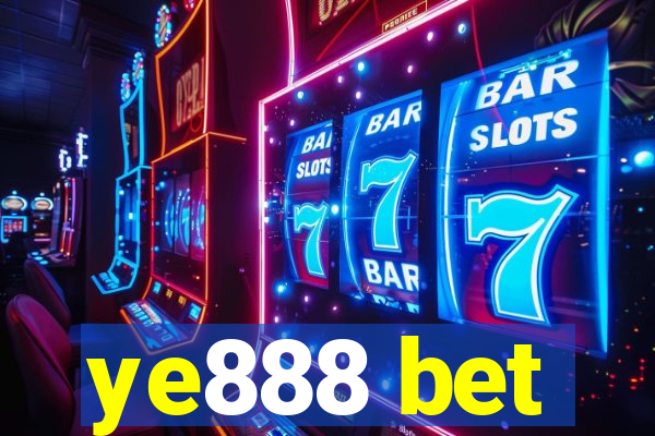 ye888 bet