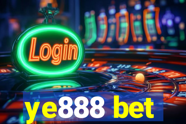 ye888 bet