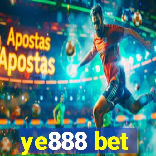 ye888 bet