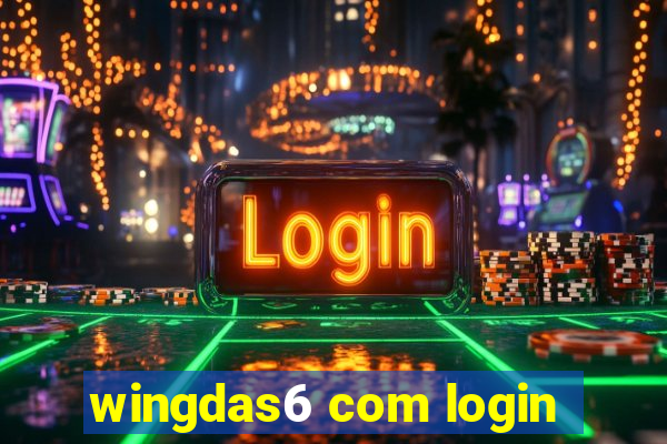 wingdas6 com login