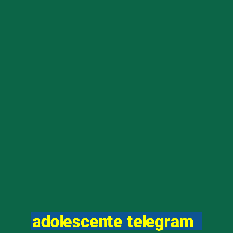 adolescente telegram