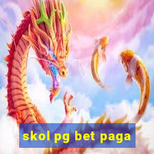 skol pg bet paga