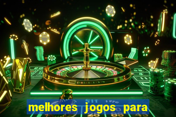 melhores jogos para o tablet