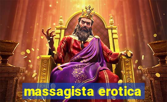 massagista erotica