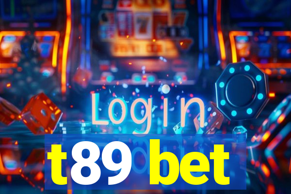 t89 bet