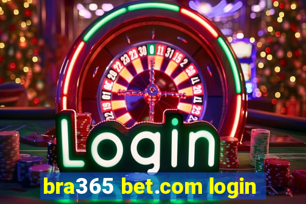 bra365 bet.com login