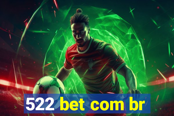 522 bet com br