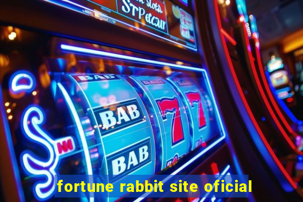 fortune rabbit site oficial