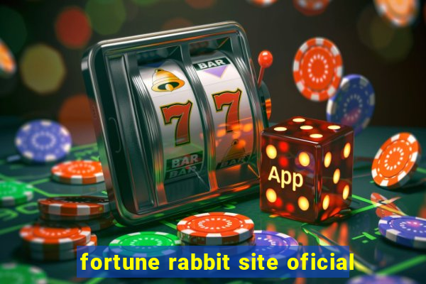 fortune rabbit site oficial