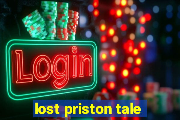 lost priston tale