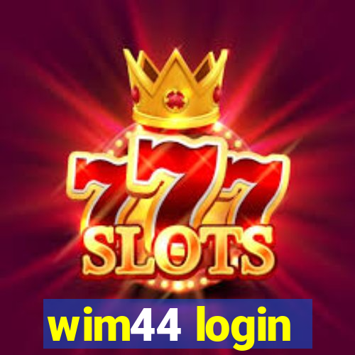 wim44 login