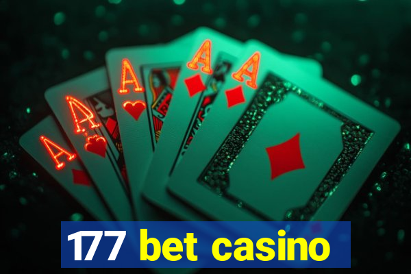 177 bet casino