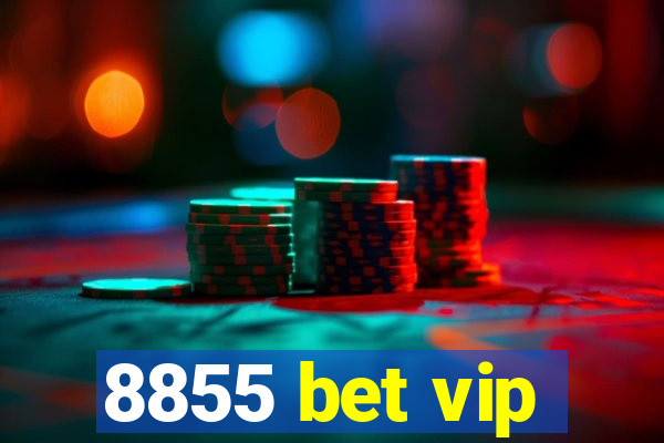 8855 bet vip