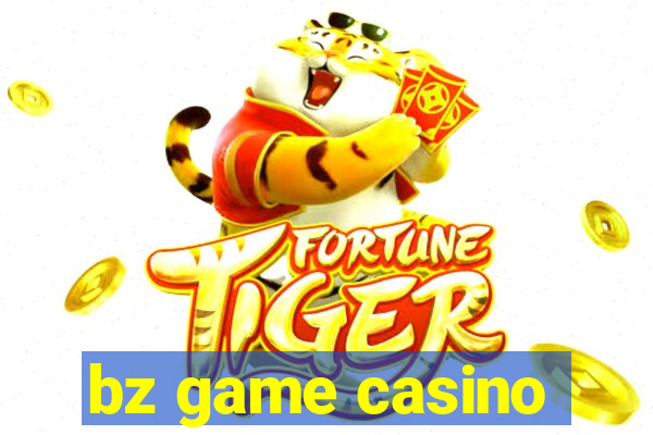 bz game casino