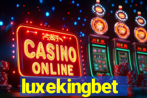 luxekingbet