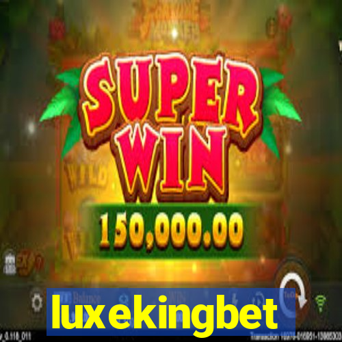 luxekingbet