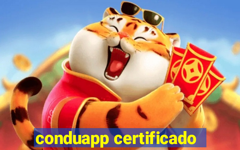 conduapp certificado