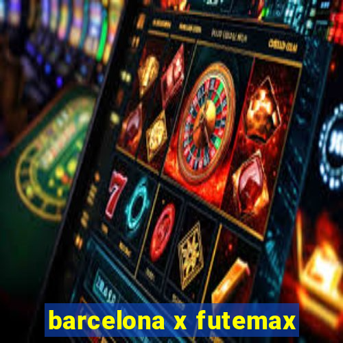 barcelona x futemax