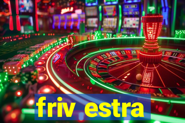 friv estra