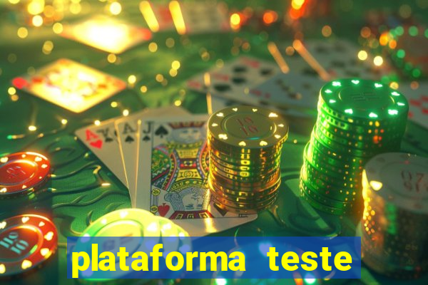 plataforma teste fortune tiger