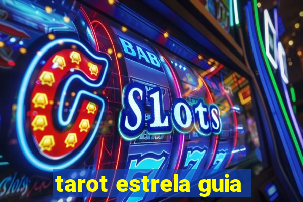 tarot estrela guia