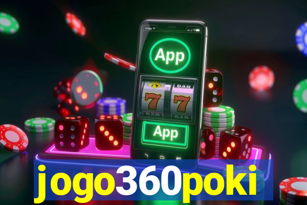 jogo360poki