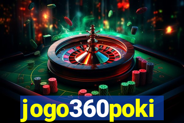 jogo360poki