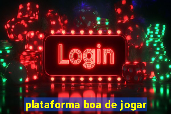 plataforma boa de jogar