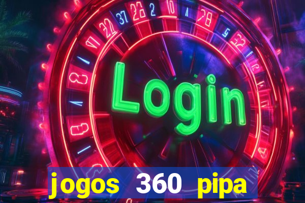 jogos 360 pipa combate 3d