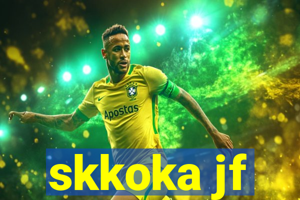 skkoka jf