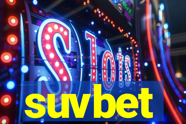 suvbet