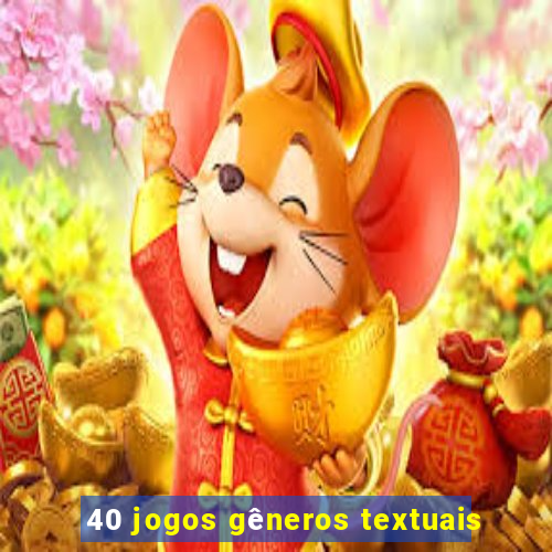 40 jogos gêneros textuais