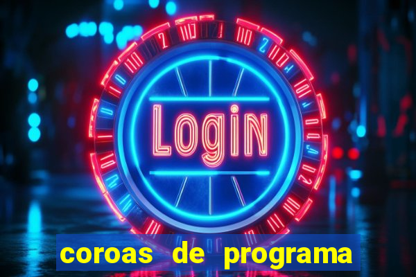 coroas de programa de santos