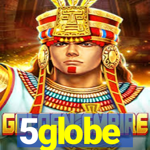 5globe