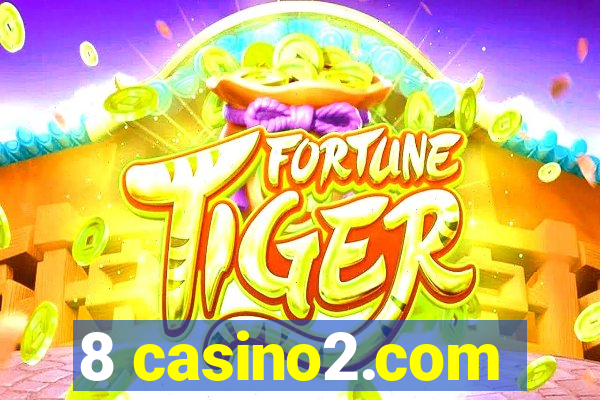 8 casino2.com