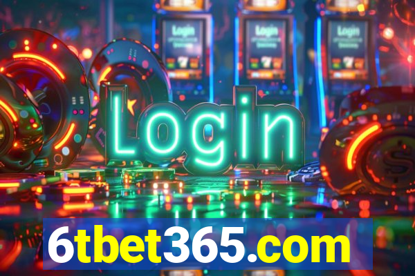 6tbet365.com